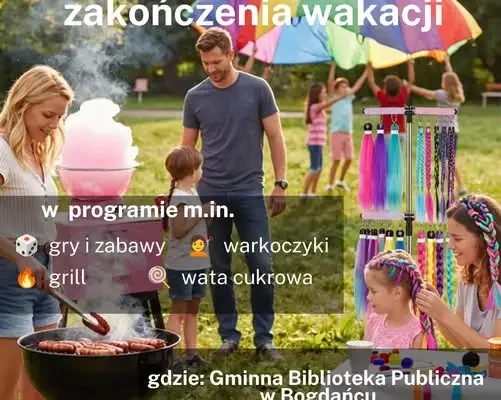 Pożegnanie wakacji w Bogdańcu – festyn pełen atrakcji dla całych rodzin