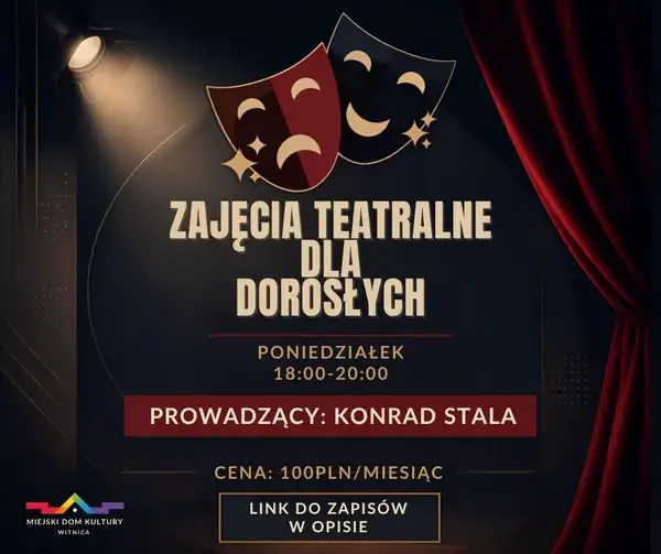 Zapisz się na teatralną przygodę dla dorosłych w MDK Witnica