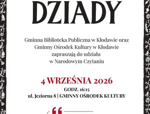 Narodowe Czytanie „Dziadów” w Kłodawie – zaproszenie na wspólne czytanie