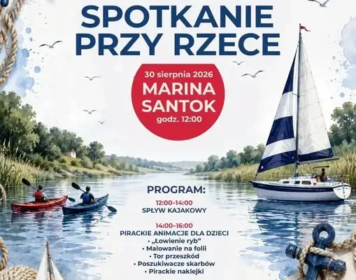 Pirackie zakończenie wakacji w Santoku – bezpłatne atrakcje nad Wartą