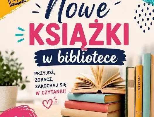 Nowości książkowe w bibliotekach w Kłodawie i Różankach