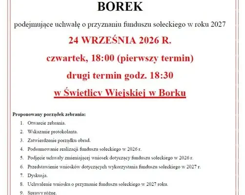 Borek: zebranie wiejskie zdecyduje o funduszu sołeckim na 2027 rok