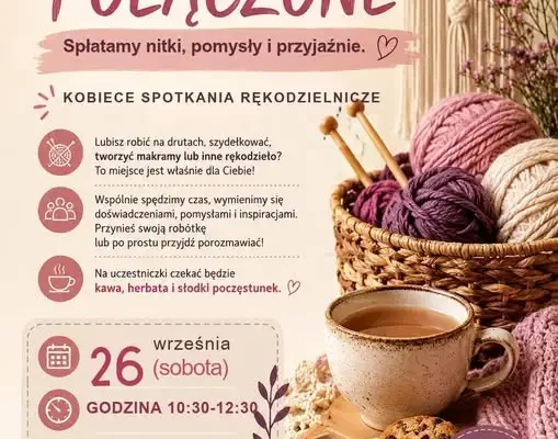 Nitką Połączone w Bogdańcu – kolejne spotkanie już 26 września