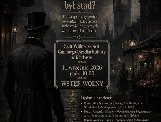 Kłodawa: „Gdyby Kuba Rozpruwacz był stąd?” – spotkanie o tajemnicach regionu