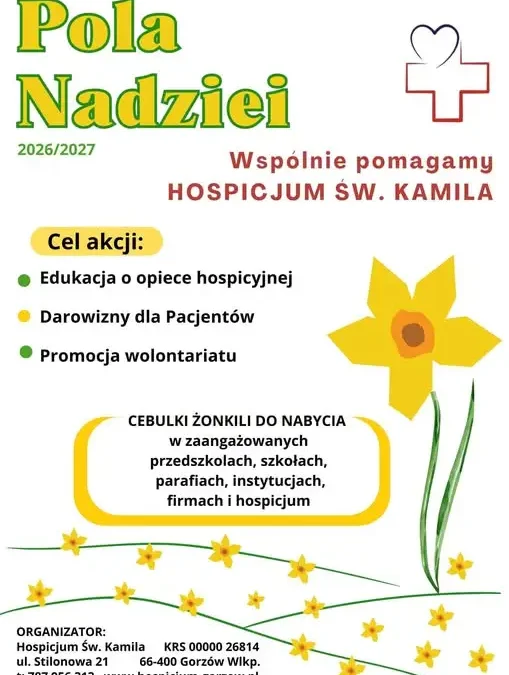Pola Nadziei w Gorzowie Wielkopolskim – kup cebulkę żonkila i wesprzyj hospicjum