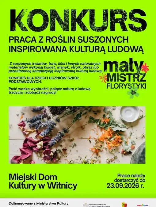 „Mały Mistrz Florystyki” – konkurs dla dzieci z Witnicy na prace z suszonych roślin