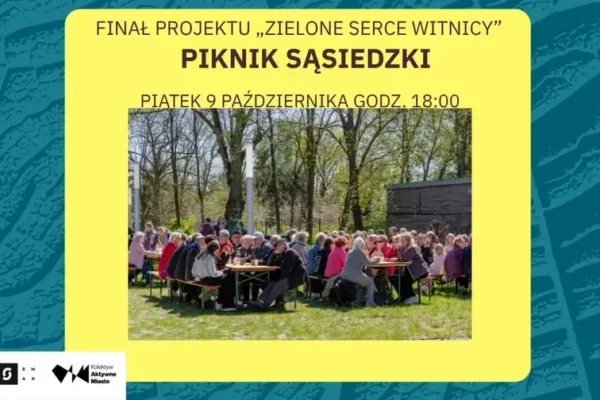 Witnica: Piknik Sąsiedzki zwieńczy projekt „Zielone Serce Witnicy”