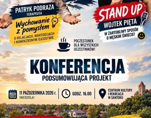 Santok: spotkanie podsumowujące projekt „Oblicza Męskości” już w najbliższą niedzielę