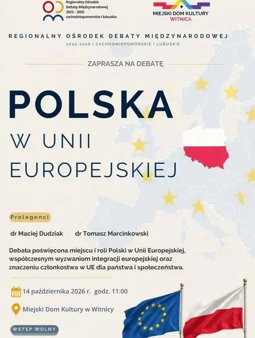 Debata o roli Polski w Unii Europejskiej w Witnicy