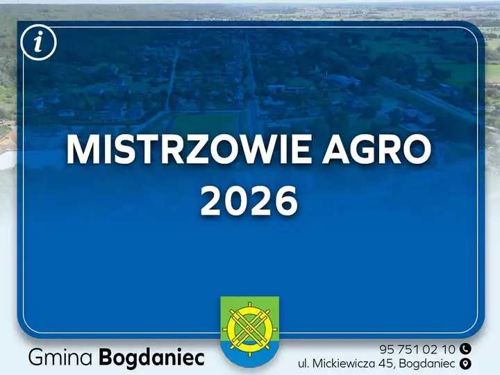 Mieszkańcy gminy Bogdaniec walczą o tytuły w plebiscycie Mistrzowie Agro 2026