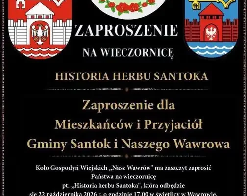 Wieczornica o historii herbu Santoka w Wawrowie