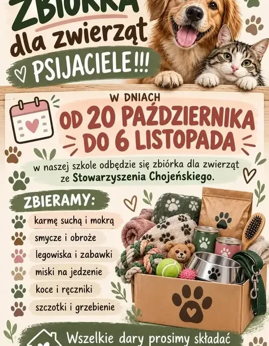 Chojeńskie Stowarzyszenie Przyjaciół Zwierząt organizuje zbiórkę w szkole