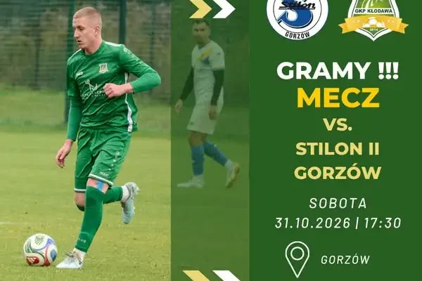 GKP Kłodawa zmierzy się z rezerwami Stilonu Gorzów w 13. kolejce
